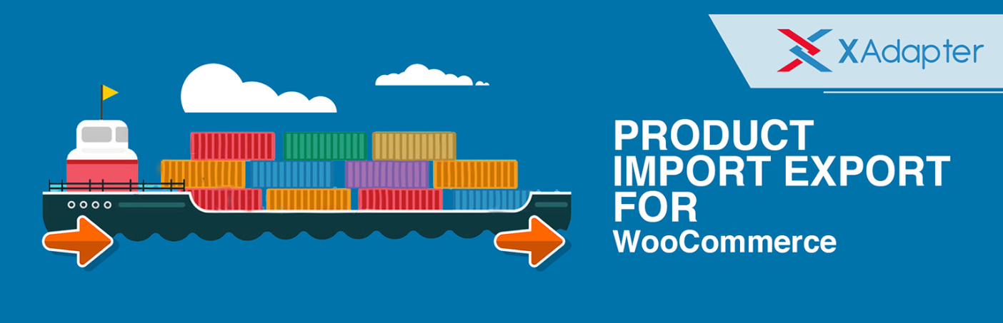 درون‌ریزی و برون‌بری محصولات در ووکامرس با افزونه Product Import Export